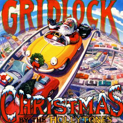 Gridlock Christmas By The Hollytones's cover