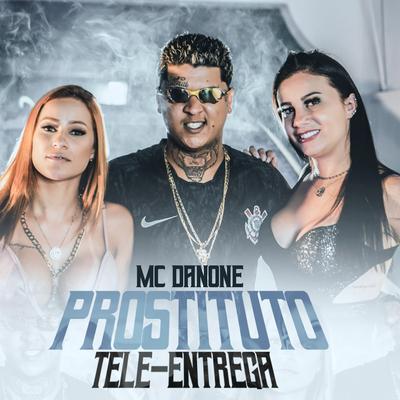 Prostituto Tele Entrega By Mc Danone's cover