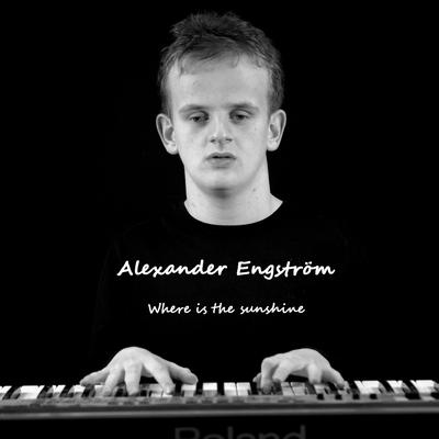 Where Is the Sunshine By Alexander Engström's cover