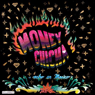 Echo en Mexico By Money Chicha's cover