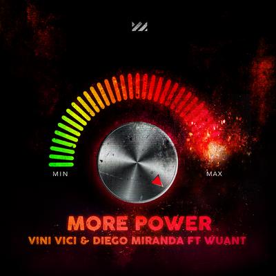 More Power By WUANT, Vini Vici, Diego Miranda's cover