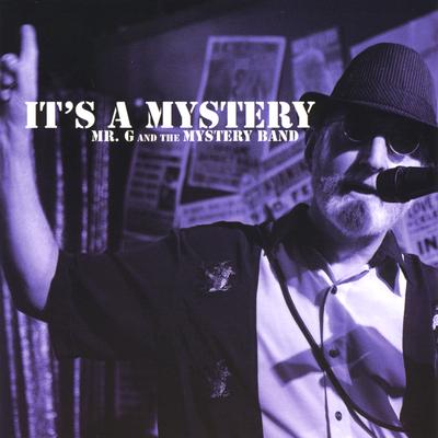 Cheat Me Fair By Mr. G and the Mystery Band's cover