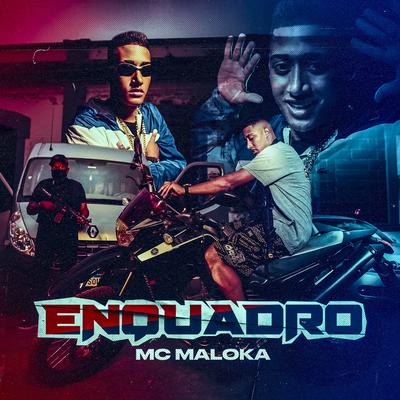 Enquadro By MC Maloka's cover