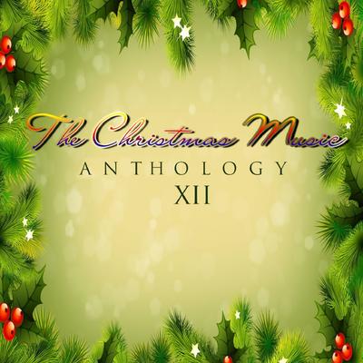 The Christmas Music Anthology, Vol. 12's cover