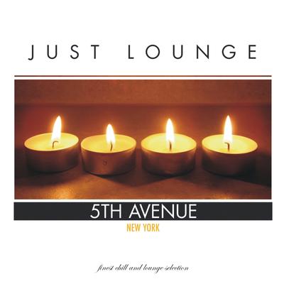 Just Lounge New York's cover