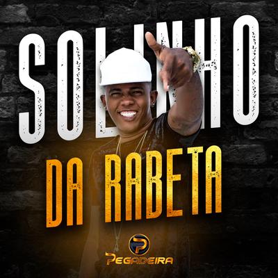 Solinho da Rabeta By Pegadeira's cover