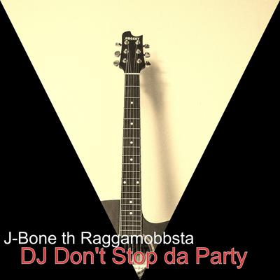 DJ Don't Stop da Party's cover