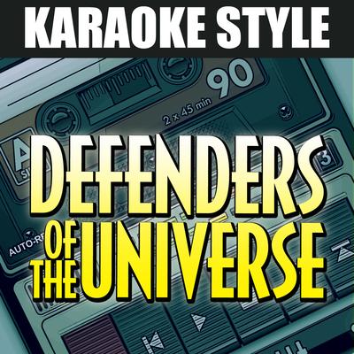 Defenders of the Universe: Karaoke Style's cover