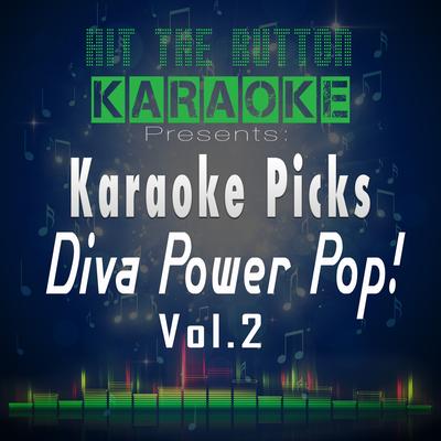 Confident (Originally Performed by Demi Lovato) [Karaoke Version] By Hit The Button Karaoke's cover