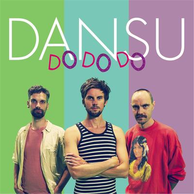 Do Do Do By Dansu's cover