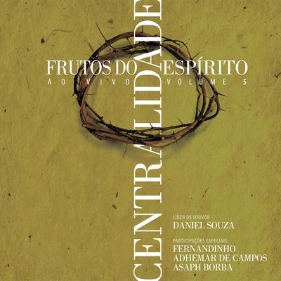 Teu Nome É Santo (Ao Vivo) By Daniel Souza, Fernandinho's cover