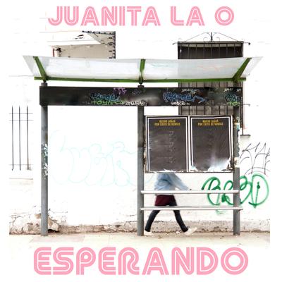 Esperando By Juanita la O's cover