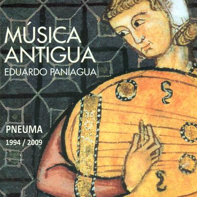 Música Antigua. Pneuma 1994 - 2009's cover