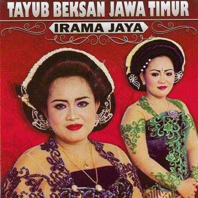 Tayub Beksan Jawa Timur Irama Jaya's cover