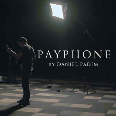 Payphone By Daniel Padim's cover