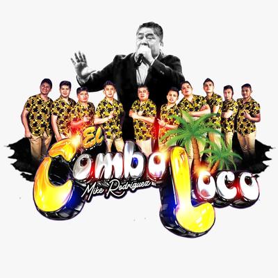 El Combo Loco Los Grandes de la Cumbia's cover