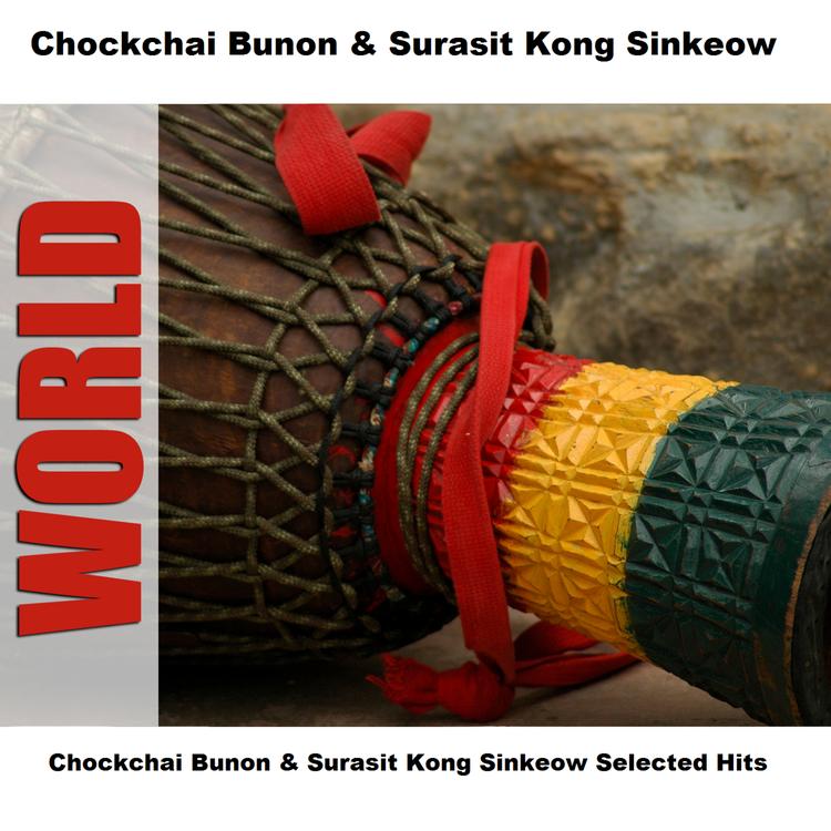 Chockchai Bunon and Surasit Kong Sinkeow's avatar image