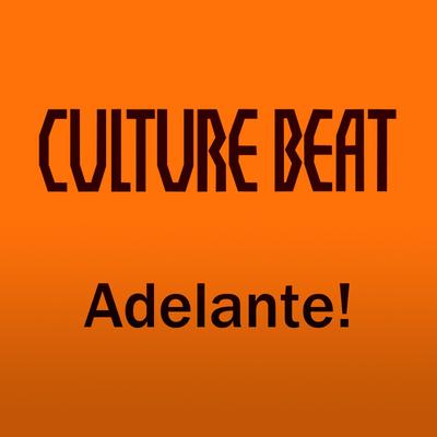 Adelante! (Butcher Mix) By Culture Beat's cover