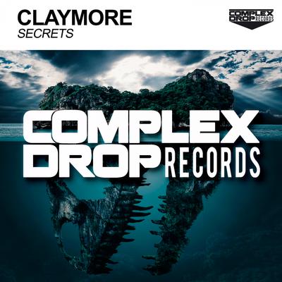 Secrets (Original Mix) By Claymore, Claymore's cover