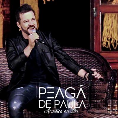 Escravo do Amor / Coração de Pedra (Acústico) (Ao Vivo) By Peagá de Paula's cover