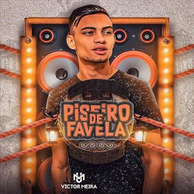 Piseiro de Favela Agosto 2020's cover