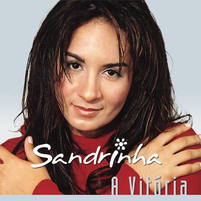 Toda Glória By Sandrinha, Carlinhos Gerd's cover