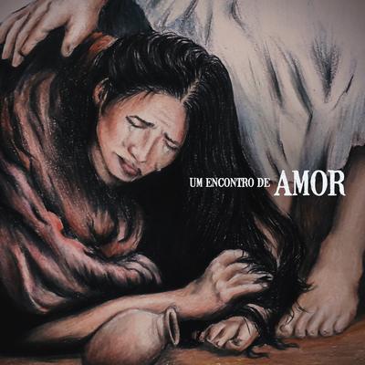 Um Encontro de Amor By Andréia Zanardi, Ana Paula Ramalho's cover