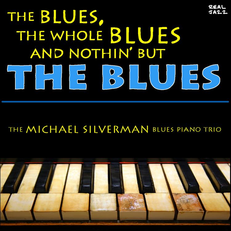 The Michael Silverman Blues Piano Trio's avatar image
