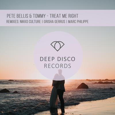 Treat Me Right By Pete Bellis & Tommy's cover