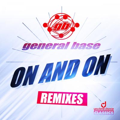 On and On (Disco Mix) By General Base's cover