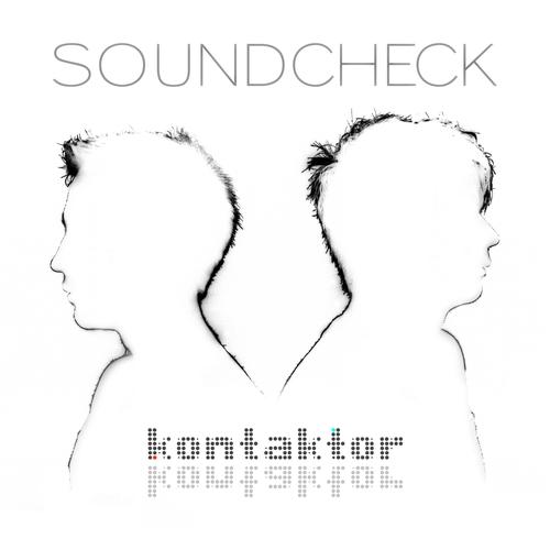 Soundcheck EP Official TikTok Music | album by kontaktor