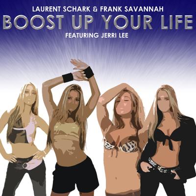 Boost Up Your Life (DJ Marbrax Remix)'s cover