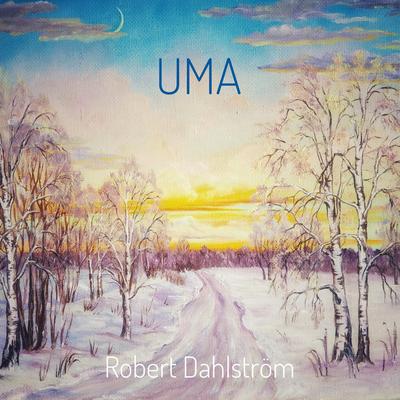 Uma By Robert Dahlström's cover