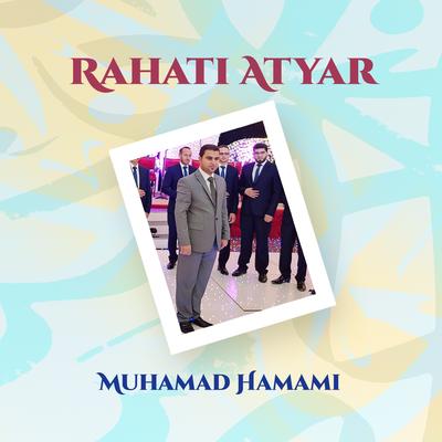 Rahati Atyar (Inshad)'s cover