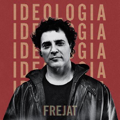 Ideologia (Ao Vivo) By Frejat's cover