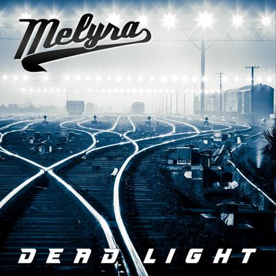 Dead Light By Melyra's cover