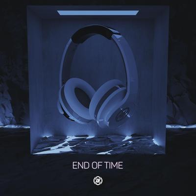 End Of Time (8D Audio)'s cover