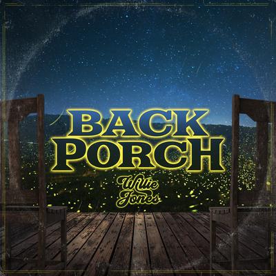 Back Porch By Willie Jones's cover