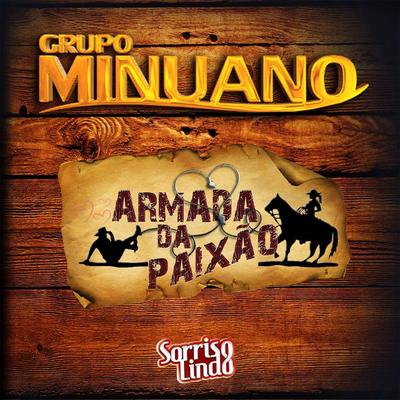 Armada da Paixão By Grupo Minuano, Grupo Sorriso Lindo's cover