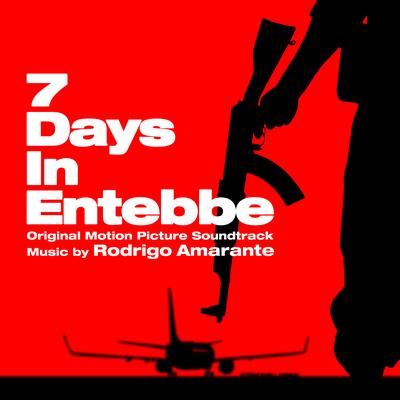 7 Days in Entebbe (Original Motion Picture Soundtrack)'s cover