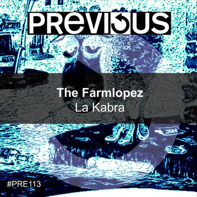 La Kabra (Original Mix) By The Farmlópez's cover