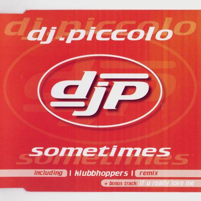 If You Really Love Me (Club Mix) By DJ Piccolo's cover