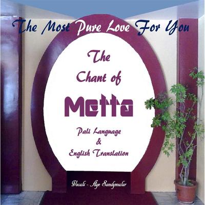 The Chant of Metta (The Most Pure Love for You)'s cover