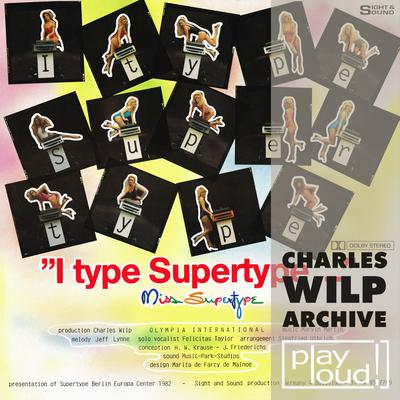 I Type Supertype (Charles Wilp Archive)'s cover