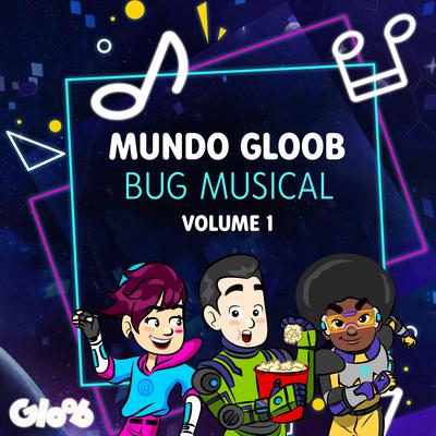 Play Na Vida Real By Mundo Gloob, Gi Porpetta, Sidney Alexandre M Simplício's cover