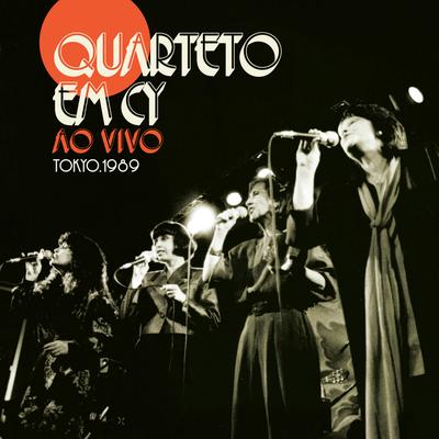 Samba de uma Nota Só (Ao Vivo) By Quarteto em Cy's cover