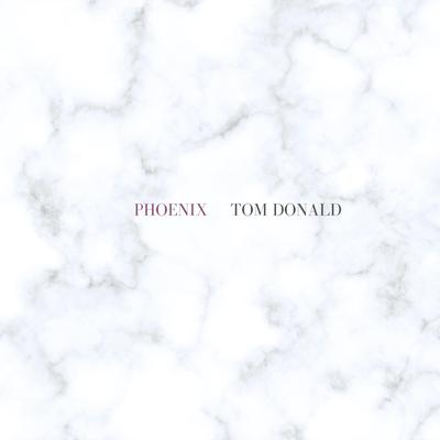 Phoenix By Tom Donald's cover
