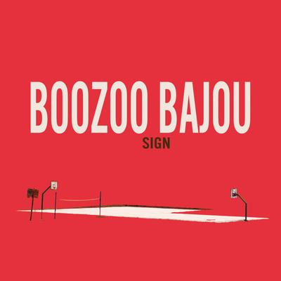 Sign (Dublex Inc. - Slower Remix) By Boozoo Bajou, Mr Day's cover