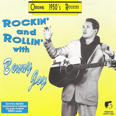 Rockin' and Rollin' with Benny Joy's cover