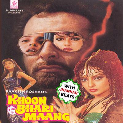 Khoon Bhari Maang With Jhankar Beats's cover